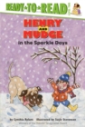Image for Henry and Mudge in the Sparkle Days : Ready-to-Read Level 2