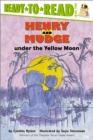 Image for Henry and Mudge under the Yellow Moon : Ready-to-Read Level 2