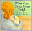 Image for When Mama Comes Home Tonight