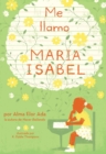 Image for Me llamo Maria Isabel (My Name Is Maria Isabel)