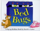 Image for Bed Bugs: A Pop up Bedtime Book
