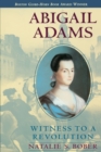 Image for Abigail Adams : Witness to a Revolution