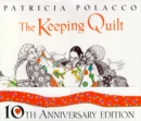 Image for The Keeping Quilt : Keeping Quilt