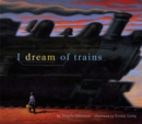Image for I Dream of Trains