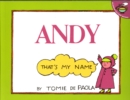 Image for Andy, That&#39;s My Name