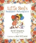 Image for Little Red&#39;s Summer Adventure