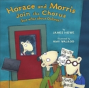 Image for Horace and Morris Join the Chorus (but what about Dolores?)