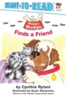 Image for Puppy Mudge Finds a Friend : Ready-to-Read Pre-Level 1