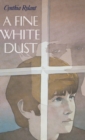Image for A Fine White Dust