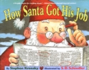 Image for How Santa Got His Job