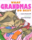 Image for What Grandmas Do Best