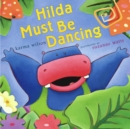 Image for Hilda Must Be Dancing