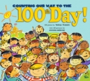 Image for Counting Our Way to the 100th Day!