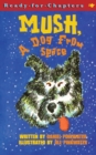 Image for Mush, a Dog from Space