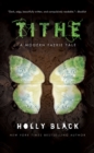 Image for Tithe : A Modern Faeire Tale