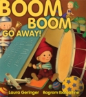 Image for Boom Boom Go Away!