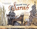 Image for Thank You, Sarah : The Woman Who Saved Thanksgiving