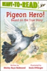 Image for Pigeon Hero! : Ready-to-Read Level 2