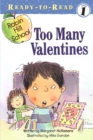 Image for Too Many Valentines : Ready-to-Read Level 1