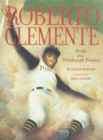 Image for Roberto Clemente : Pride of the Pittsburgh Pirates