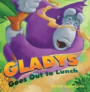 Image for Gladys Goes Out to Lunch