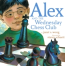 Image for Alex and the Wednesday Chess Club