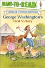Image for George Washington&#39;s First Victory : Ready-to-Read Level 2