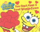 Image for You can't keep a good sponge down