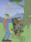 Image for The Man Who Lived in a Hollow Tree