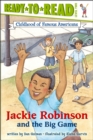 Image for Jackie Robinson and the Big Game : Ready-to-Read Level 2