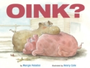 Image for Oink?