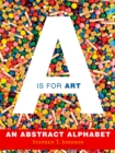 Image for A Is for Art : A Is for Art