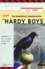 Image for The Hardy Boys #184: The Dangerous Transmission