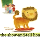 Image for The Show-and-Tell Lion