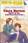 Image for Clara Barton : Spirit of the American Red Cross (Ready-to-Read Level 3)