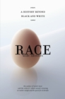 Image for Race : A History Beyond Black and White