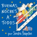 Image for Buenas noches a todos (The Going to Bed Book)