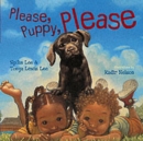 Image for Please, Puppy, Please