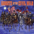 Image for Ghosts of the Civil War
