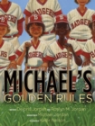 Image for Michael&#39;s Golden Rules
