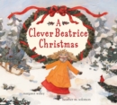 Image for A Clever Beatrice Christmas