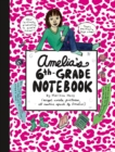 Image for Amelia&#39;s 6th-Grade Notebook