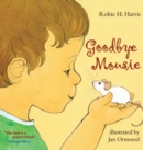 Image for Goodbye Mousie