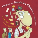 Image for Horace and Morris Say Cheese (Which Makes Dolores Sneeze!)