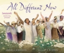 Image for All Different Now : Juneteenth, the First Day of Freedom