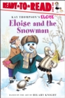 Image for Eloise and the Snowman : Ready-to-Read Level 1