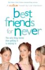 Image for Best friends for never : Bk. 2