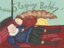 Image for Sleeping Bobby