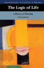Image for The logic of life  : a history of heredity