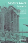 Image for Modern Greek Lessons : A Primer in Historical Constructivism